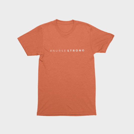 #NurseStrong T-shirt - Heather Autumn