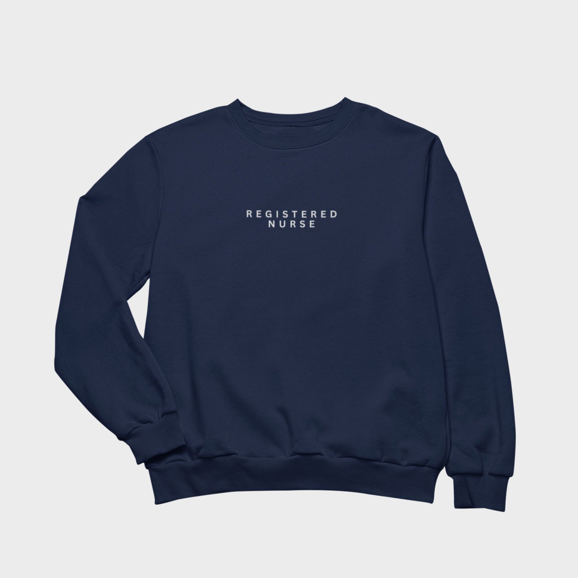 Registered Nurse Sweatshirt (Embroidered)