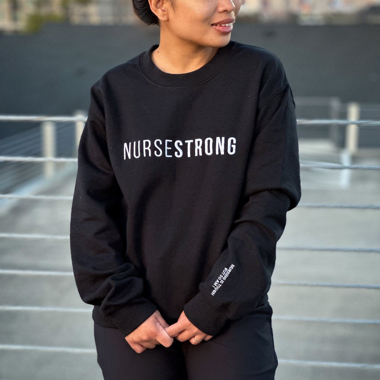 NurseStrong Sweatshirt (Embroidered)