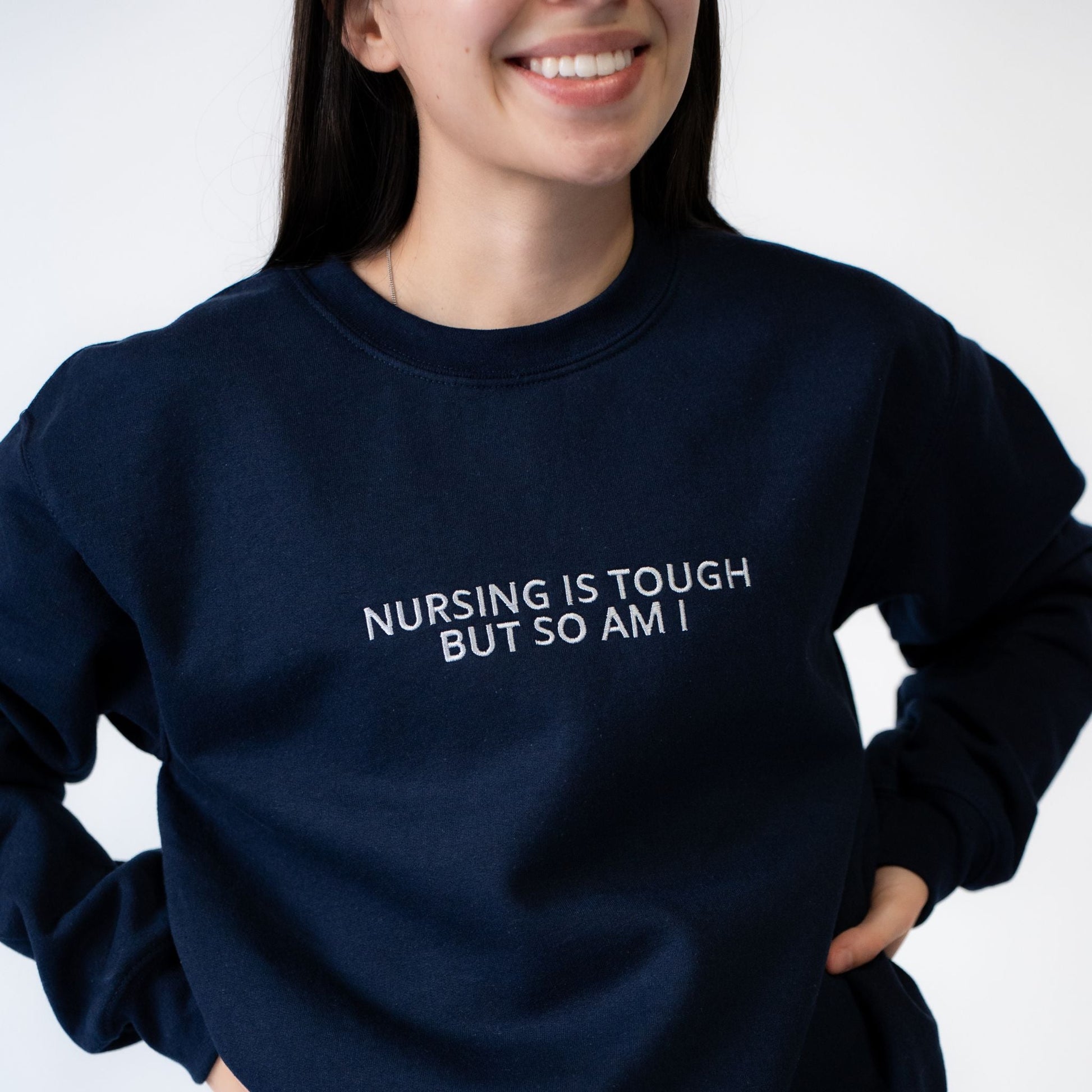 But So Am I Sweatshirt (Embroidered) - NurseStrong