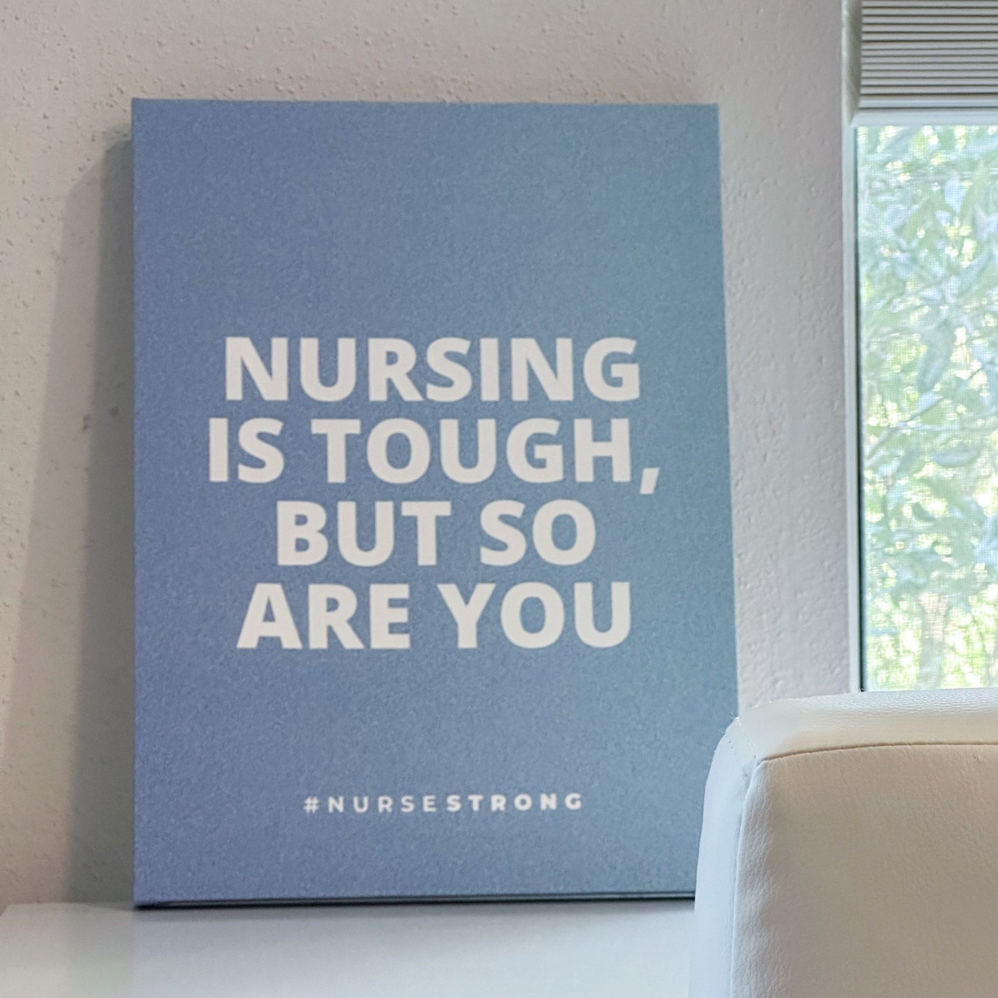 But So Are You Canvas - NurseStrong