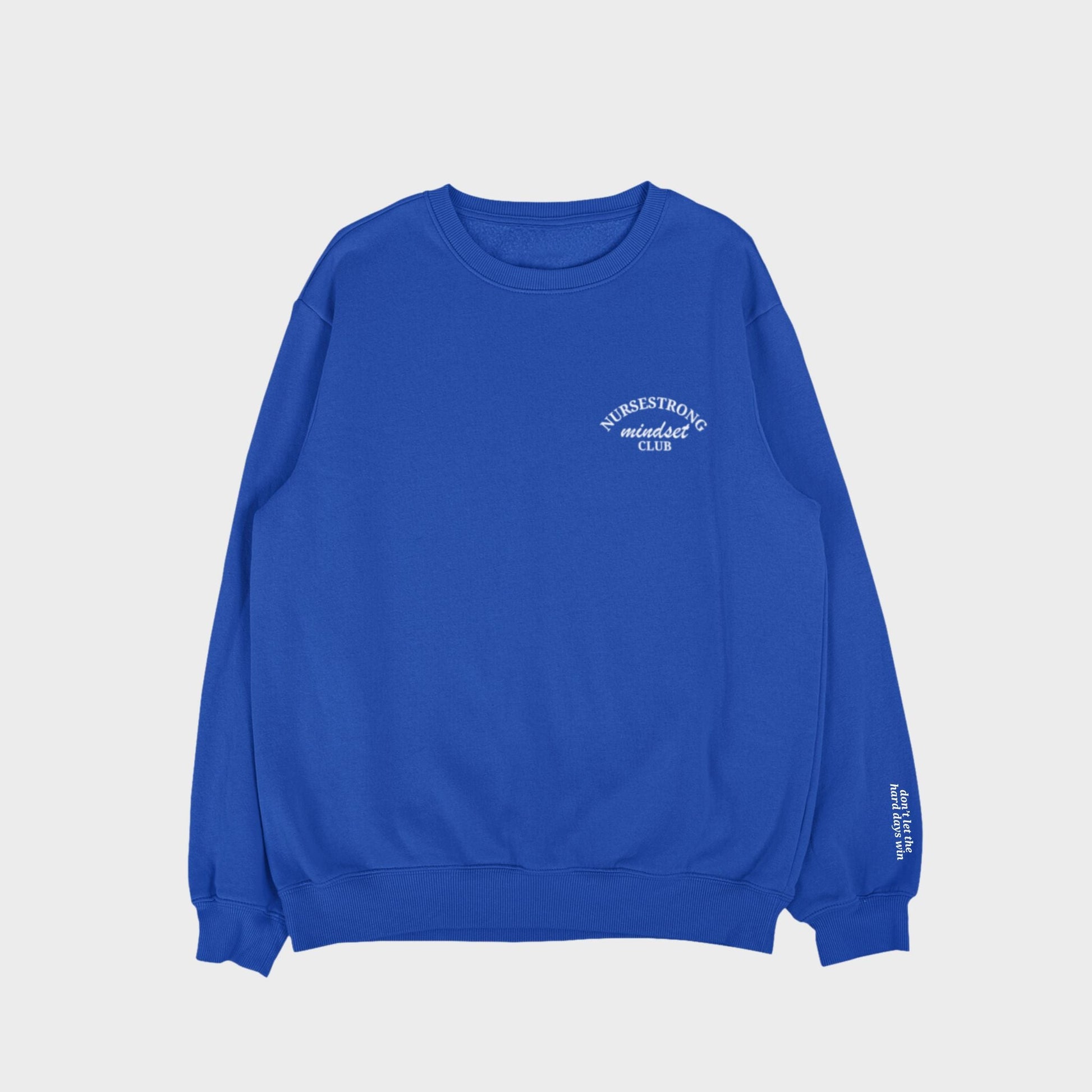 NS Mindset Club Premium Sweatshirt - NurseStrong