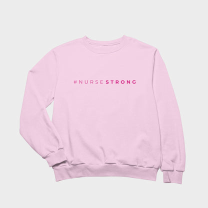#NurseStrong Sweatshirt - Light Pink (Embroidered) - NurseStrong