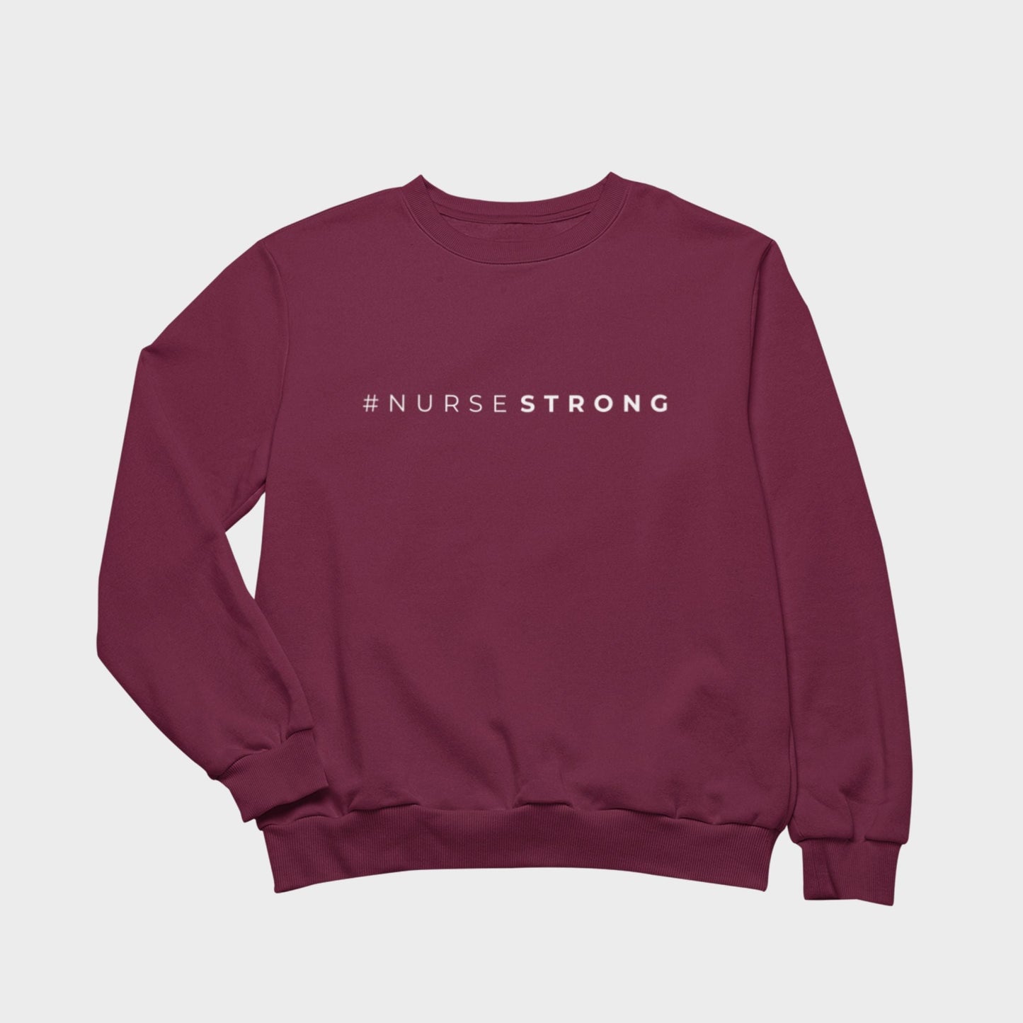 #NurseStrong Sweatshirt - Maroon (Embroidered) - NurseStrong